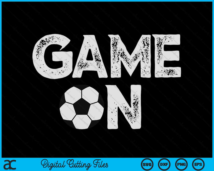 Game On Cute Funny Football SVG PNG Digital Cutting Files