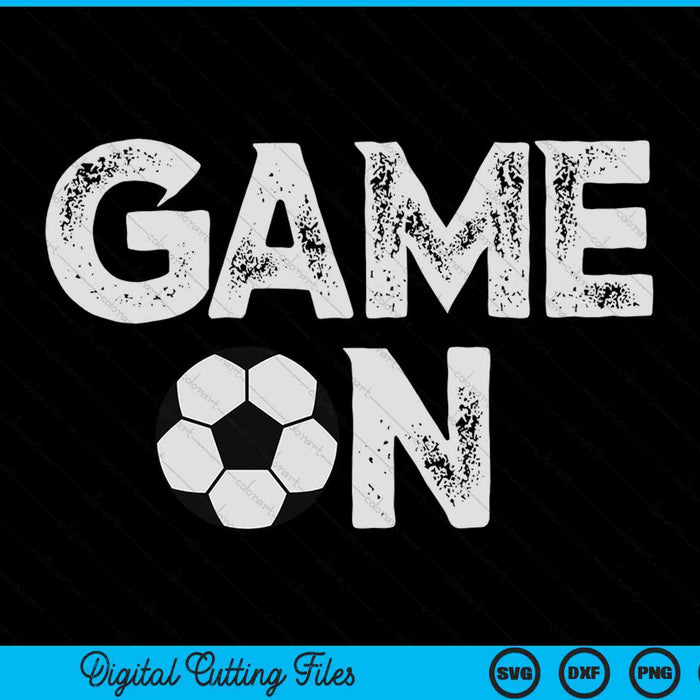 Game On Cute Funny Football SVG PNG Digital Cutting Files