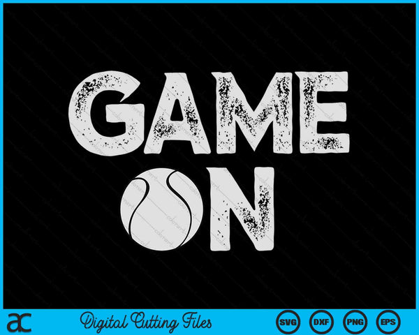 Game on cute tennis ball SVG cut file