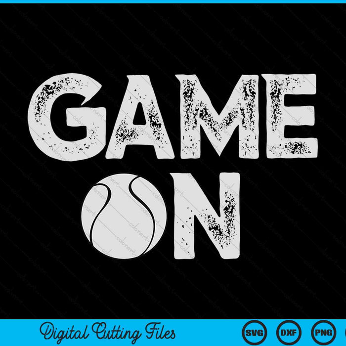 Game on cute tennis ball SVG cut file