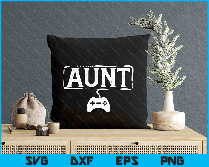 Gamer Aunt Video Game Funny Gaming SVG PNG Digital Printable Files