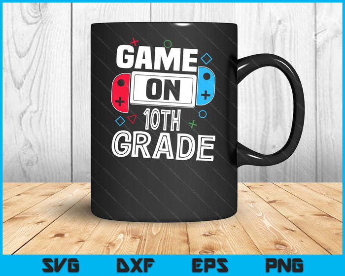 Gamer Back To School Funny Game 10th Grade Kids Boys SVG PNG Digital Cutting Files