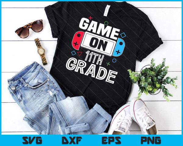 Gamer Back To School Funny Game 11th Grade Kids Boys SVG PNG Digital Cutting Files