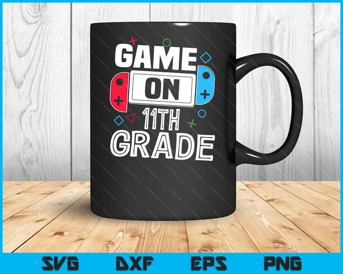 Gamer Back To School Funny Game 11th Grade Kids Boys SVG PNG Digital Cutting Files