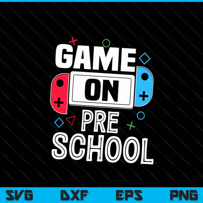 Gamer back to school game preschool SVG cut file
