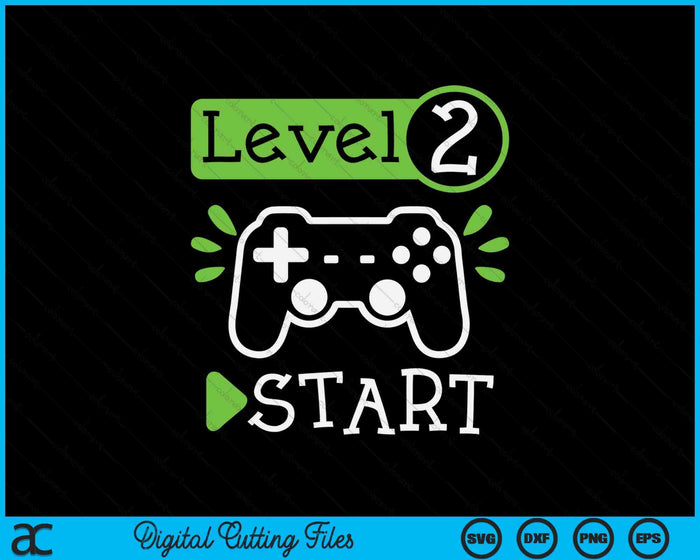 Gamer Birthday 2nd Birthday Level 2 SVG PNG Digital Printable Files