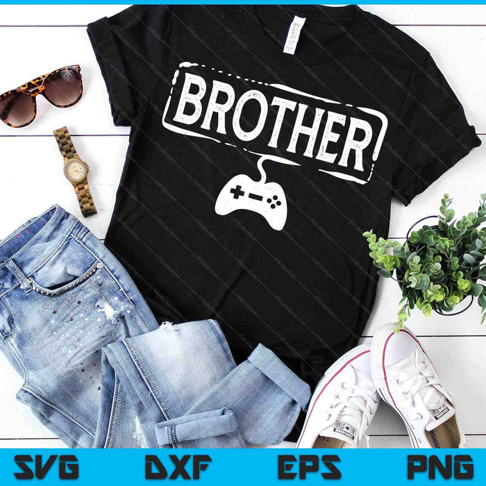 Gamer Brother Video Game Funny Gaming SVG PNG Digital Printable Files