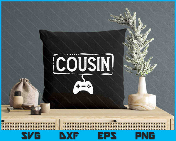 Gamer Cousin Video Game Funny Gaming SVG PNG Digital Printable Files