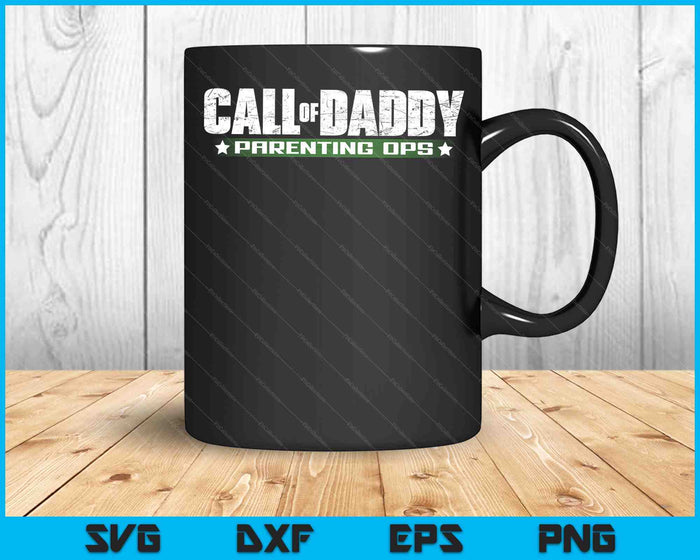 Gamer Dad Call Of Daddy Parenting Ops Funny Father's Day SVG PNG Digital Cutting Files