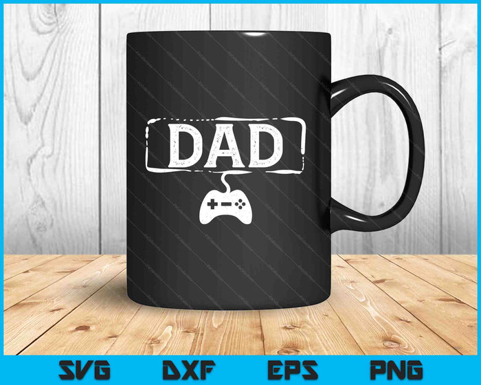 Gamer Dad Video Game Funny Gaming SVG PNG Digital Printable Files