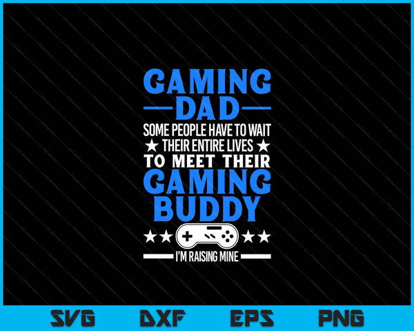 Gamer Fathers Day video games gaming dad gaming SVG cut file