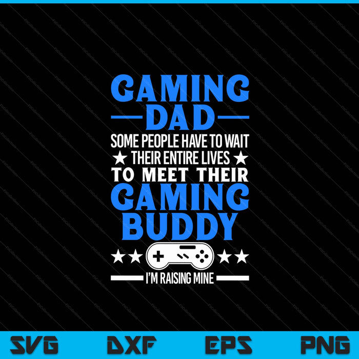 Gamer Fathers Day video games gaming dad gaming SVG cut file