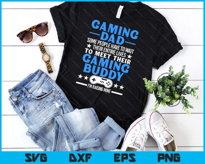 Gamer Fathers Day Gift Video Games Gaming Dad Gaming SVG PNG Digital Cutting File