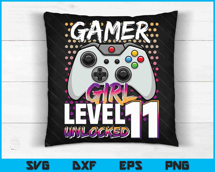 Gamer Girl niveau 11 ontgrendeld videospel 11e verjaardagscadeau SVG PNG digitale snijbestanden