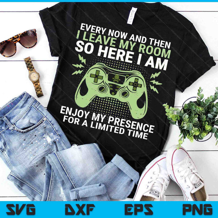 Gamer I Leave My Room Funny Gaming SVG PNG Digital Printable Files