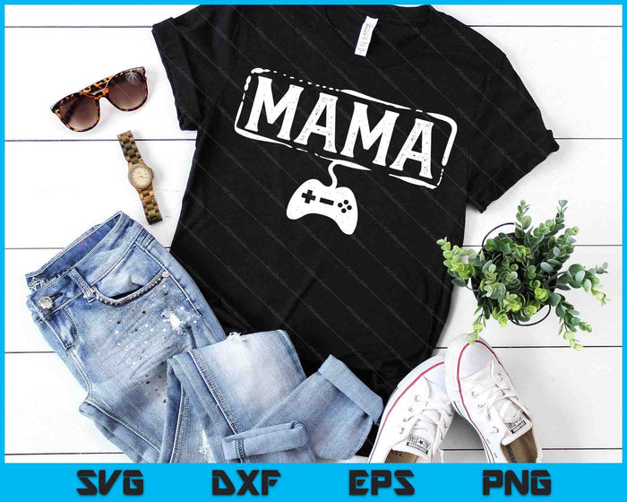 Gamer Mama Video Game Funny Gaming SVG PNG Digital Printable Files