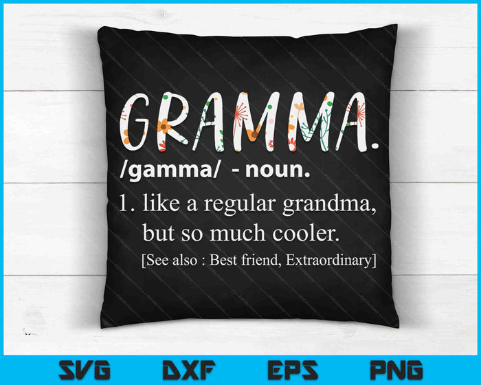 Gamma For Women Mothers Day Idea Cute Grandma Gamma SVG PNG Digital Cutting Files