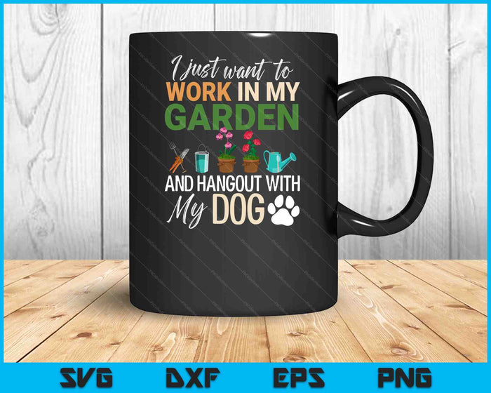 Gardening Dog Lover Gardener Garden Pet Gift Plants SVG PNG Digital Printable Files