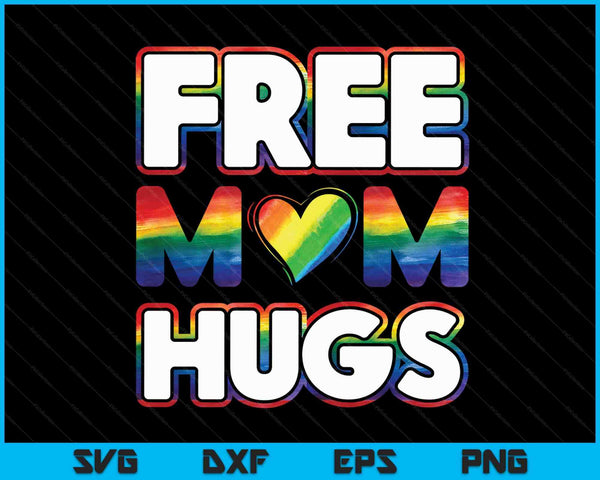 Gay Pride moeder LGBTQ cadeau ontwerp gratis moeder knuffels SVG PNG digitale snijbestanden