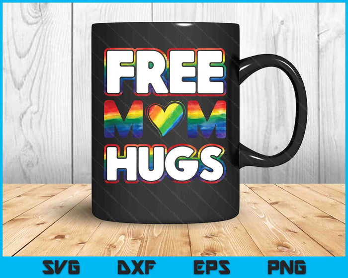 Gay Pride Mom LGBTQ Gift Design For Free Mom Hugs SVG PNG Digital Cutting Files