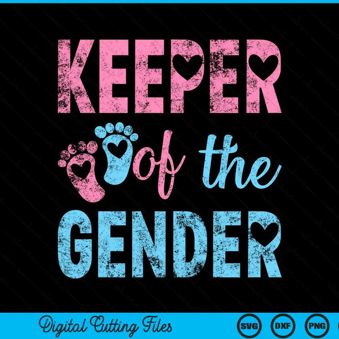 Gender reveal keeper of the gender SVG cut file