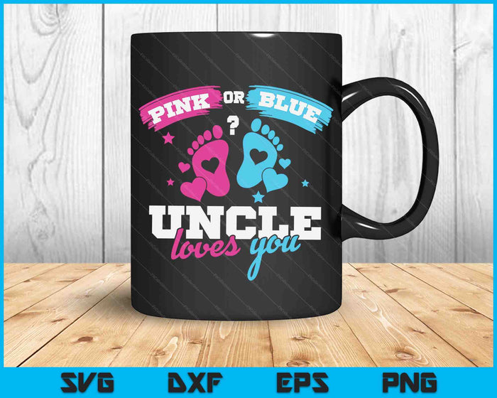 Gender Reveal Uncle SVG PNG Digital Printable Files