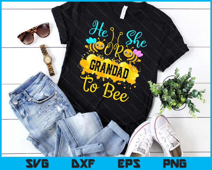 Gender Reveal What Will It Bee He or She Grandad SVG PNG Digital Printable Files