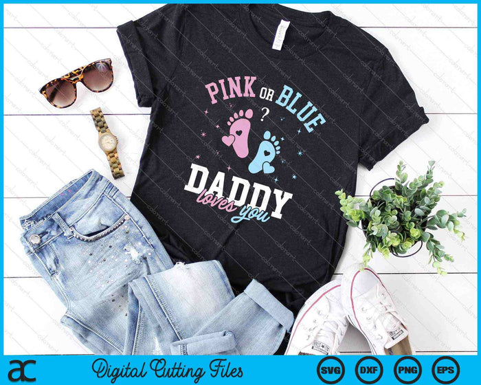 Gender reveal daddy dad SVG PNG Cutting Printable Files