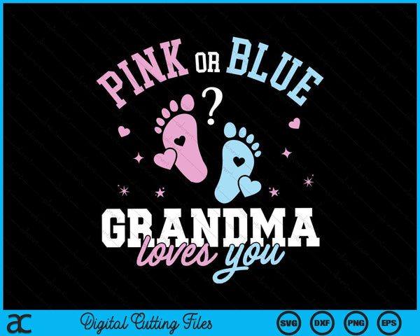 Gender Reveal Grandma SVG PNG Digital Cutting Files