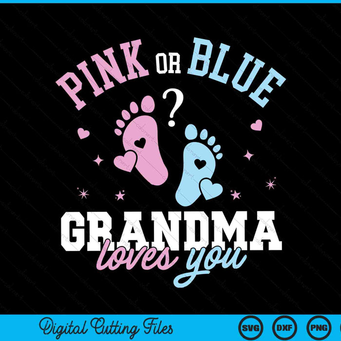 Gender Reveal Grandma SVG PNG Digital Cutting Files