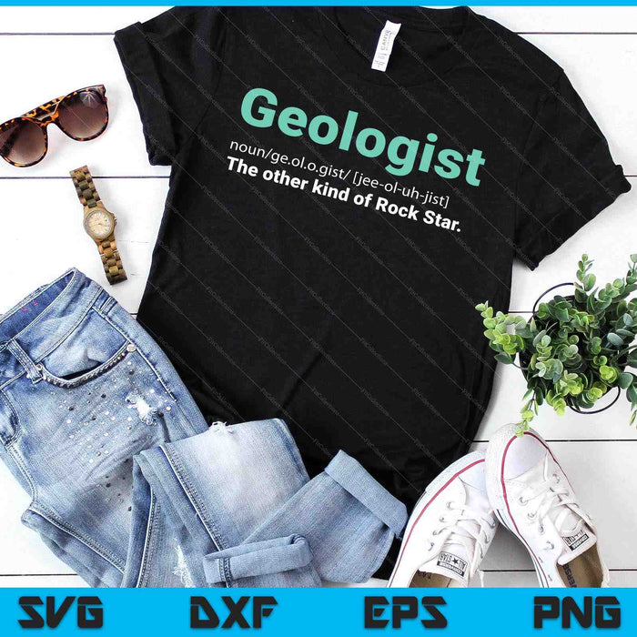Geologist Rock Star Definition Funny Geology Gifts Gneiss SVG PNG Digital Cutting Files