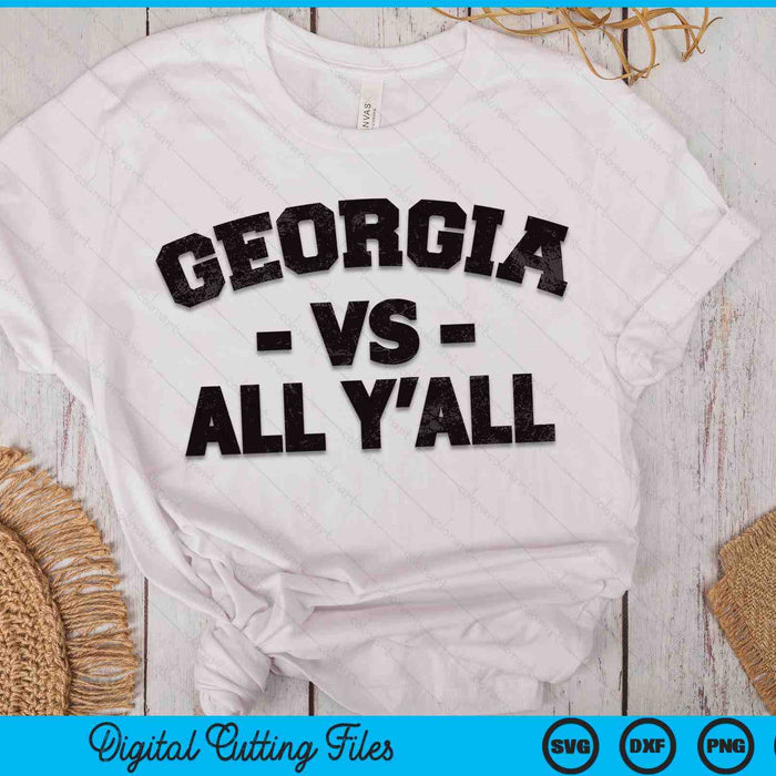 Georgia vs All Yall Funny Men Women Kids SVG PNG Digital Cutting Files