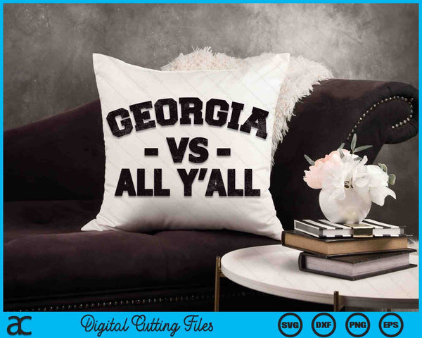 Georgia vs All Yall Funny Men Women Kids SVG PNG Digital Cutting Files
