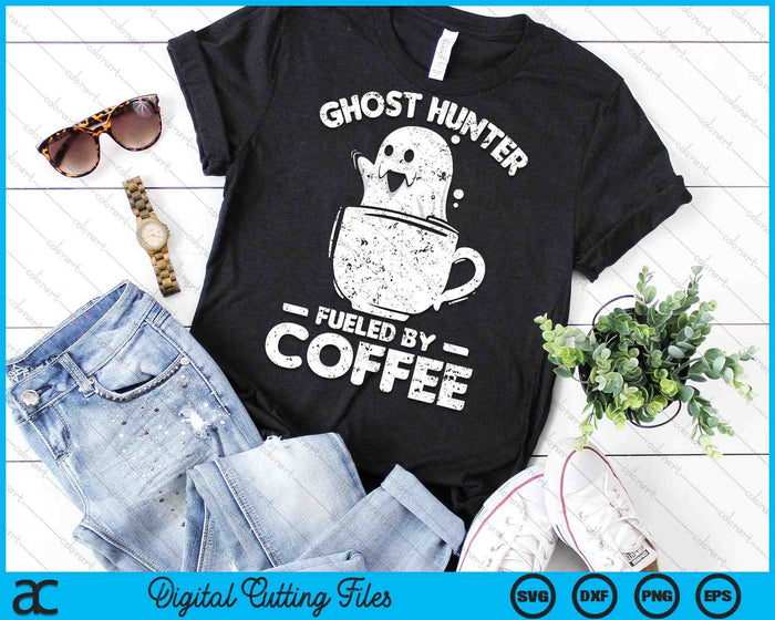 Ghost Hunter gevoed door koffie Ghost Hunting SVG PNG digitale snijbestanden