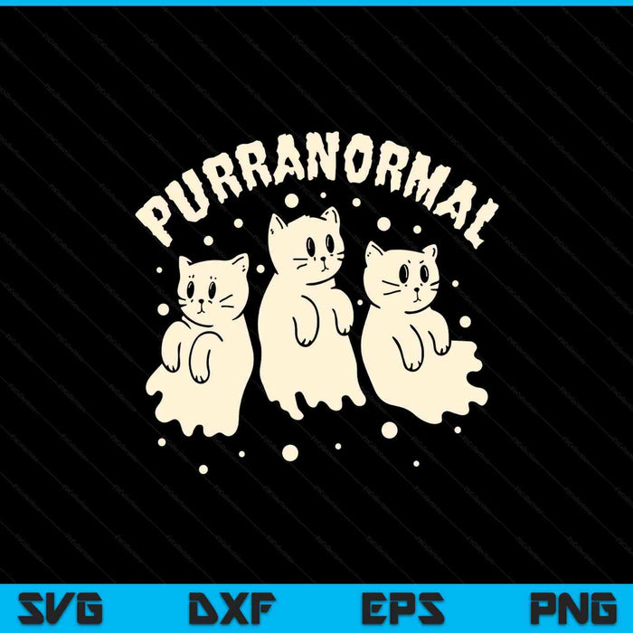 Ghost hunting cat paranormal investigator ghost researcher SVG PNG cut file for Cricut