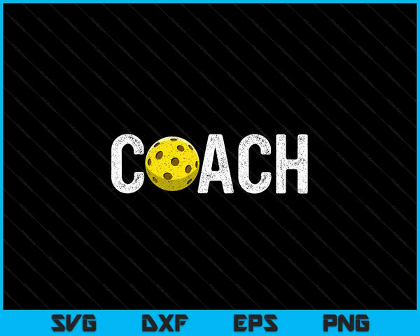 Pickleball coaches appreciation clothing pickleball coach SVG cut file