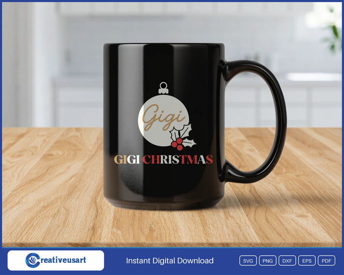 Gigi Christmas with the name Gigi in script inside a holly ornament SVG design on a black coffee mug