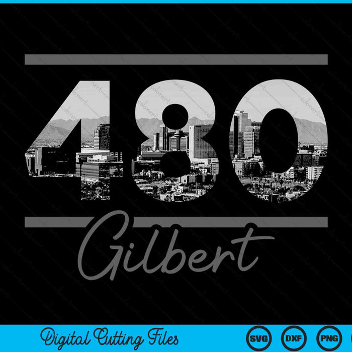 Gilbert 480 Area Code Skyline Arizona Vintage SVG PNG Digital Cutting Files