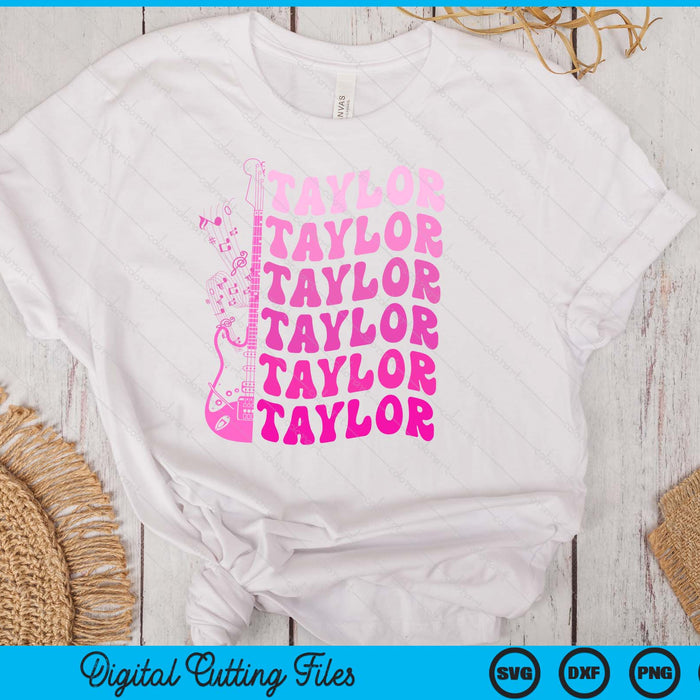 Girl Retro Taylor First Name Personalized Groovy Birthday SVG PNG Digital Cutting Files