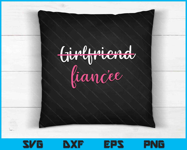 Girlfriend Fiancee SVG PNG Cutting Printable Files