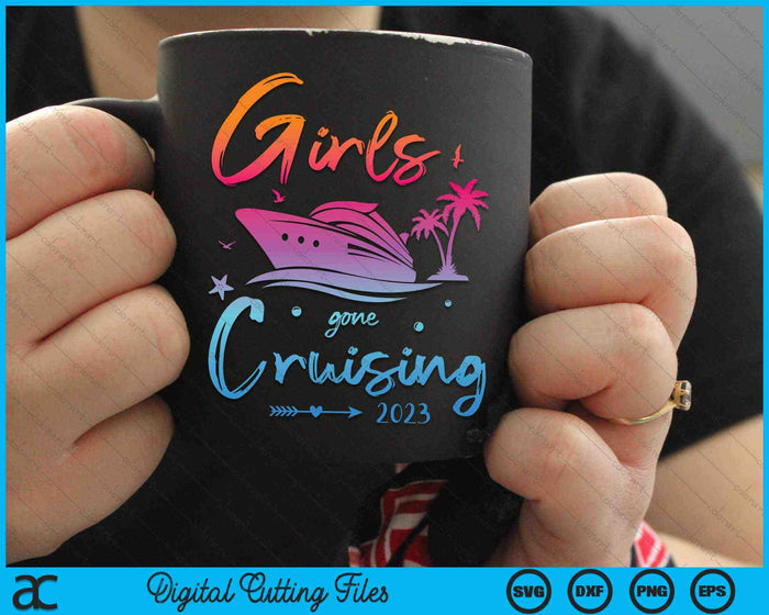 Girls Gone Cruising 2023 Girls Matching Cruise Squad SVG PNG digitale snijbestanden