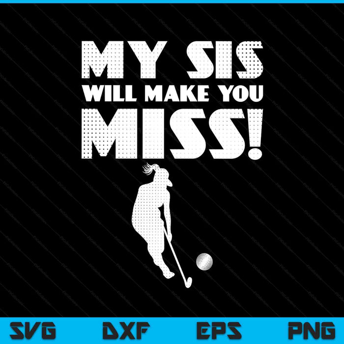 Girls Hockey Pitcher Sister Brother Funny SVG PNG Digital Printable Files