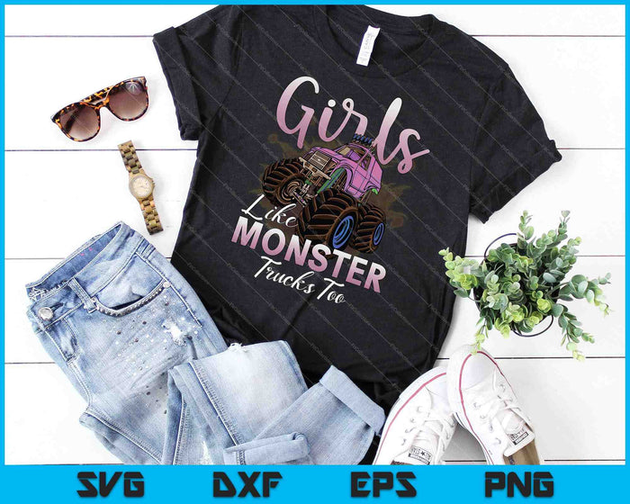 Funny Girls Like Monsters SVG PNG Cutting Printable Files