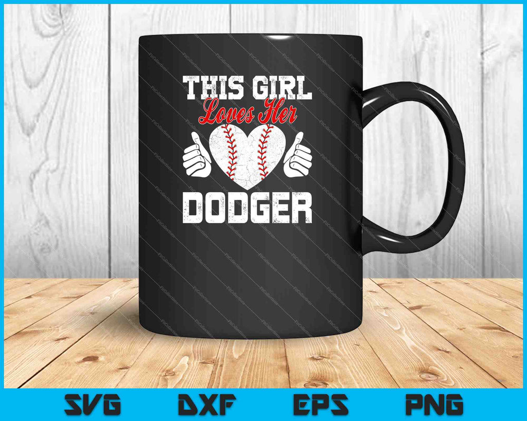 Girls Loves Her Dodger Baseball Sport Cute SVG PNG Files – creativeusarts