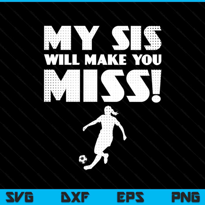 Girls soccer pitcher sister brother SVG cut file