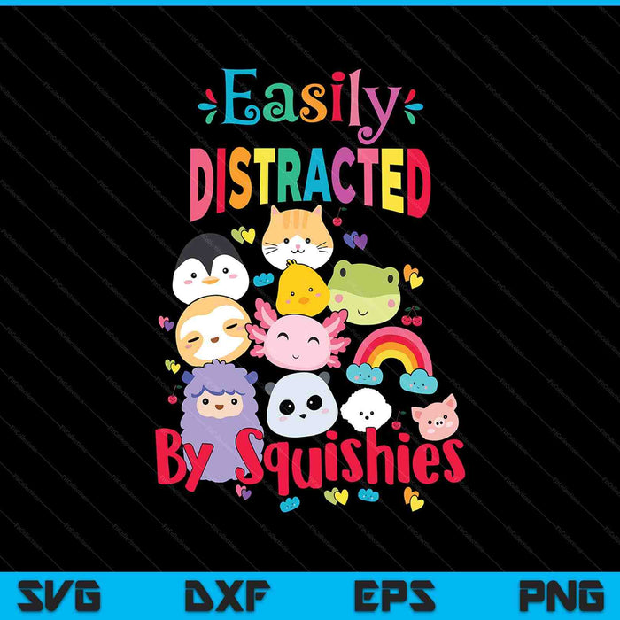 Girls who love squishy easily distracted by animal squishies SVG PNG cut file for Cricut