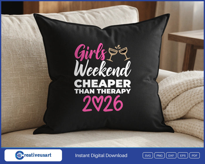 Girls Weekend Cheaper Than Therapy 2026 wine glasses SVG design on a black throw pillow