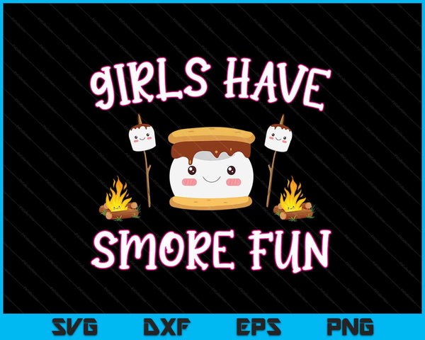 Girls have Smore Fun Cute Kawaii Smores SVG PNG Cutting Printable Files