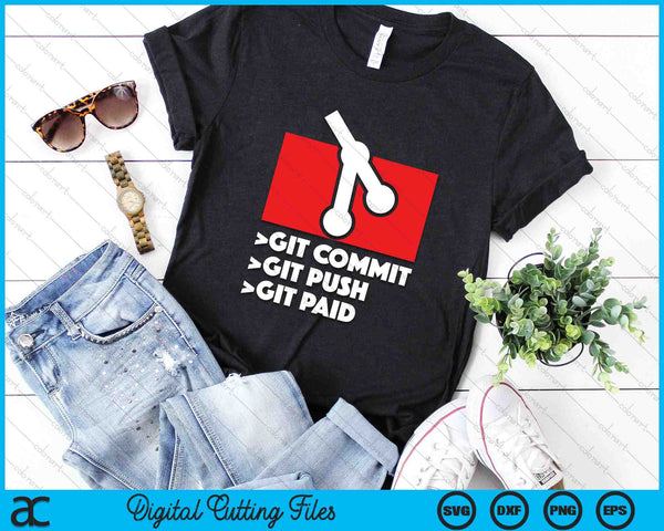 Git Commit Push betaalde programmeur Coder SVG PNG digitale afdrukbare bestanden