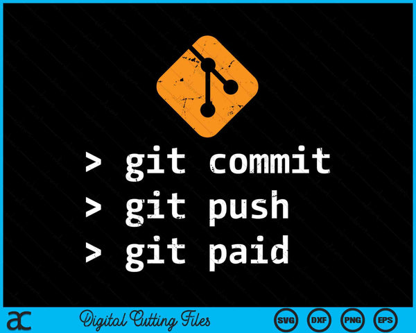 Git Commit Push betaalde programmering SVG PNG digitale snijbestanden